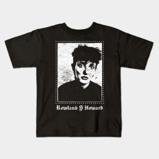 Rowland S Howard / Retro Fan Design Kids T-Shirt